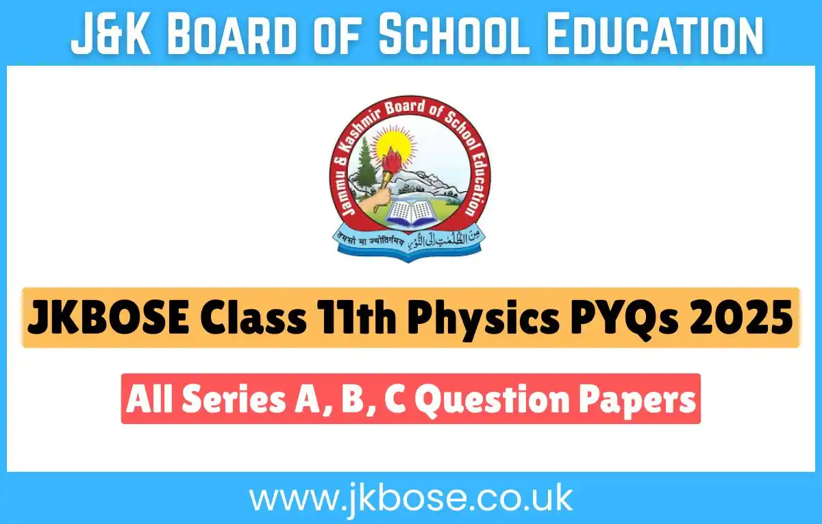 JKBOSE Class 11th Physics PYQs 2025