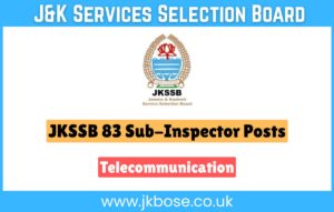 JKSSB Announces 83 Sub-Inspector