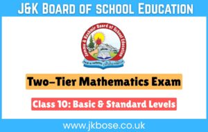 JKBOSE Proposes Two-Tier Mathematics Exam for Class 10