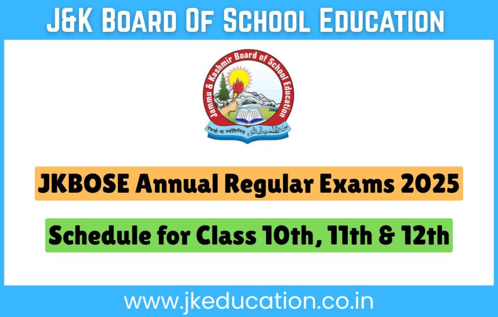 JKBOSE Annual Regular Exams 2025