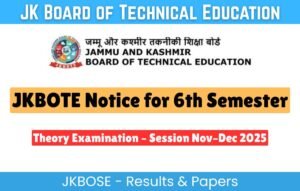 JKBOTE Issues Centre Notice for 6th Semester