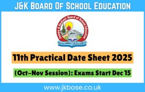 JKBOSE 11th Practical Date Sheet 2025