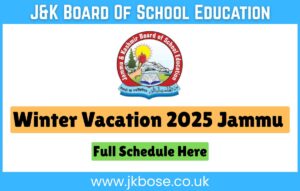 Winter Vacation 2025 Jammu