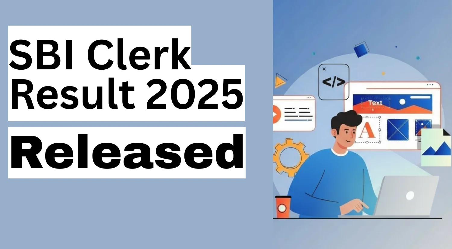 SBI Clerk Prelims Result 2025