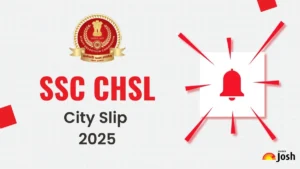 SSC CHSL Exam City Slip 2025